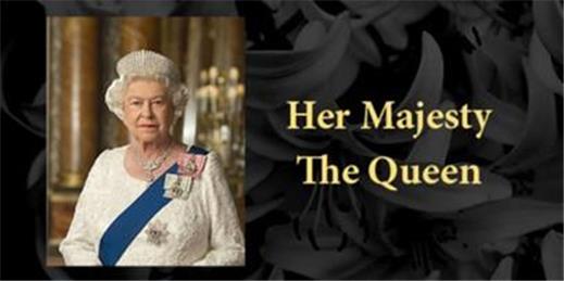  - The death of HRH Queen Elizabeth ll